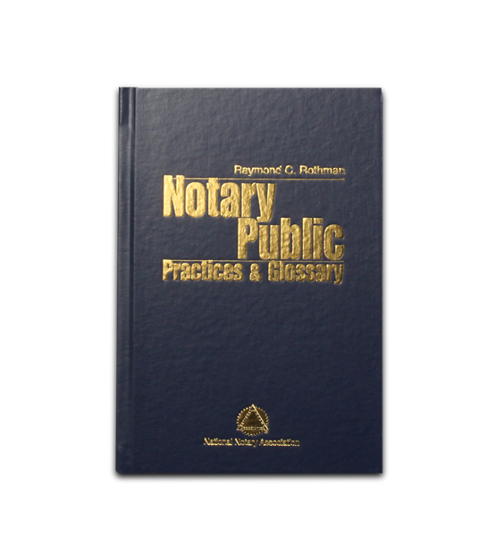 Notary Practices & Glossary